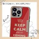 【Compos-Case】KEEP CALM AND OF FISHING
