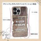 【Compos-Case】KEEP CALM AND OF FISHING　木目