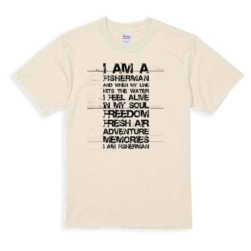 【Tシャツ】I am a fisherman. 5.6oz Cotton:100%