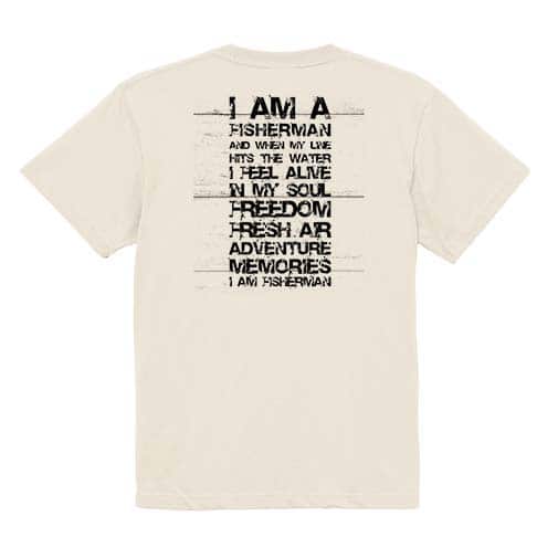 【Tシャツ】I am a fisherman. 5.6oz Cotton:100%