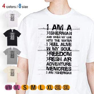 【Tシャツ】I am a fisherman. 5.6oz Cotton:100%