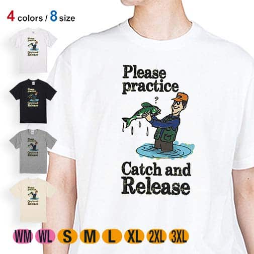 【Tシャツ】キャッチアンドリリースを教えて? 5.6oz Cotton:100%