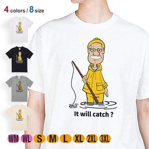 【Tシャツ】釣れるかな? 5.6oz Cotton:100%
