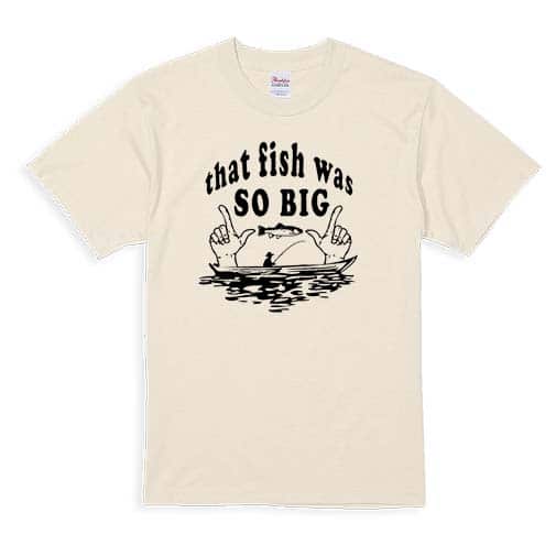 【Tシャツ】大きな魚を釣りました。 5.6oz Cotton:100%