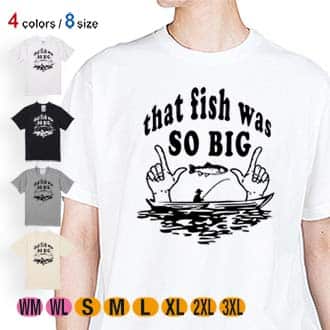 【Tシャツ】大きな魚を釣りました。 5.6oz Cotton:100%