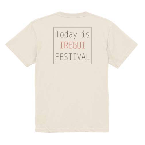 【Tシャツ】This is IREGUI FESTIVAL 5.6oz Cotton:100%
