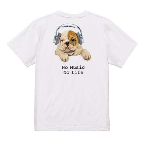 【Tシャツ】ブルドックだってNo Music No Life 5.6oz Cotton:100%