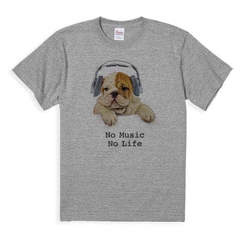 【Tシャツ】ブルドックだってNo Music No Life 5.6oz Cotton:100%