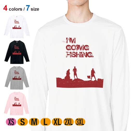 【長袖Tシャツ】I'm going fishing 5.6oz Cotton:100%