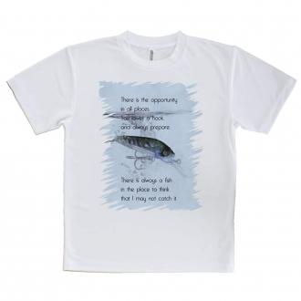 【Tシャツ】機会はどの場所にもある。釣針を垂れて常に用意せよ。釣れまいと思うところに常に魚あり。