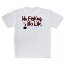 【Tシャツ】【釣りざんまい】No Fishing, No Life.
