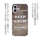 【TPU】KEEP CALM AND OF FISHING　木目