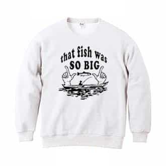 【トレーナー】大きな魚を釣りました。 8.4oz Cotton:100%