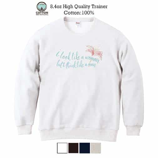 【トレーナー】英字格言 ドリー・パートンの名言 8.4oz Cotton:100%